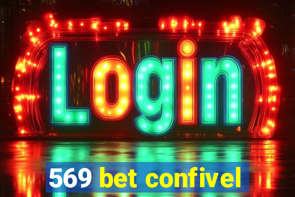 569 bet confivel